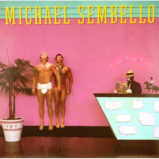 Пластинка Michael Sembello Bossa nova hotel